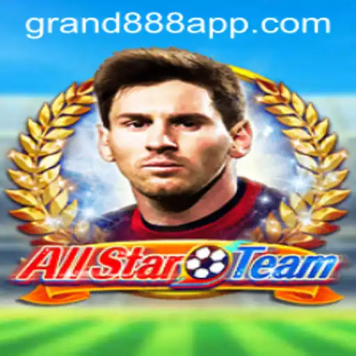 Exploring the Dynamic Realm of AllStarTeam and the Intriguing Aspect of GRAND888 Login