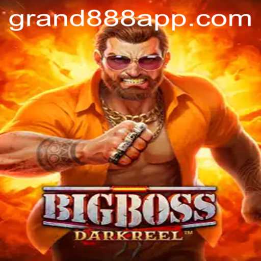 Discover BigBoss: A Thrilling New Gaming Experience with GRAND888 Login