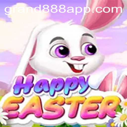 Discover the Joy of Gaming with HappyEaster and the Convenience of GRAND888 Login
