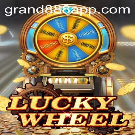 The Exciting World of LuckyWheel: A Journey into GRAND888 Login