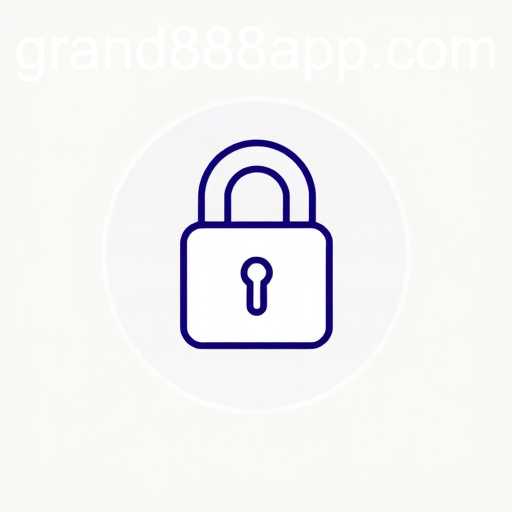 Privacy Policy Considerations for GRAND888 Login