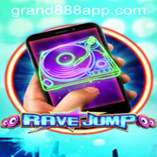 Embark on an Exciting Journey with RaveJumpmobile: Your Ultimate Guide to GRAND888 Login