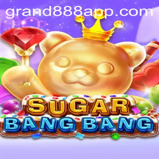 Exploring the Exciting World of SUGARBANGBANG: A Comprehensive Guide