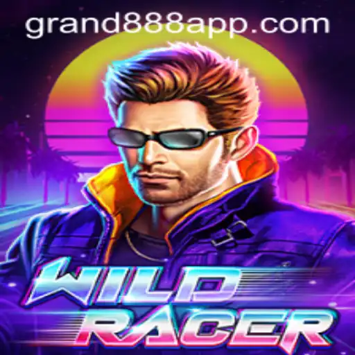Exploring WildRacer: The Ultimate Gaming Experience with GRAND888 Login